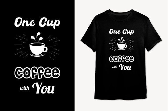 A Coffee-Lover’s Graphic for T-Shirt Designs and Merchandise