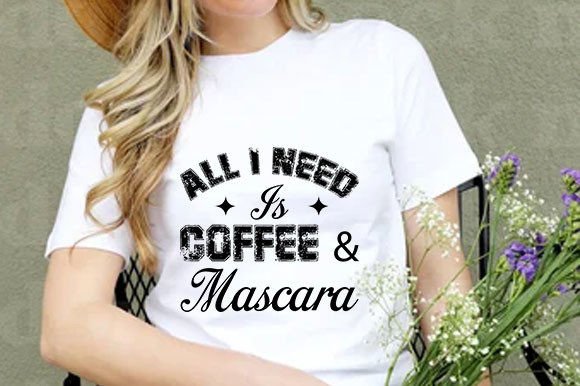 Reviewing a Coffee & Makeup SVG Design for T-Shirt Graphics